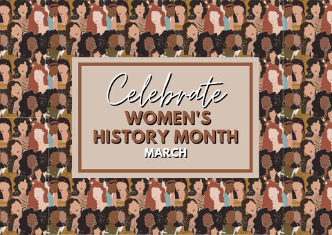 Celebrate Women's History Month